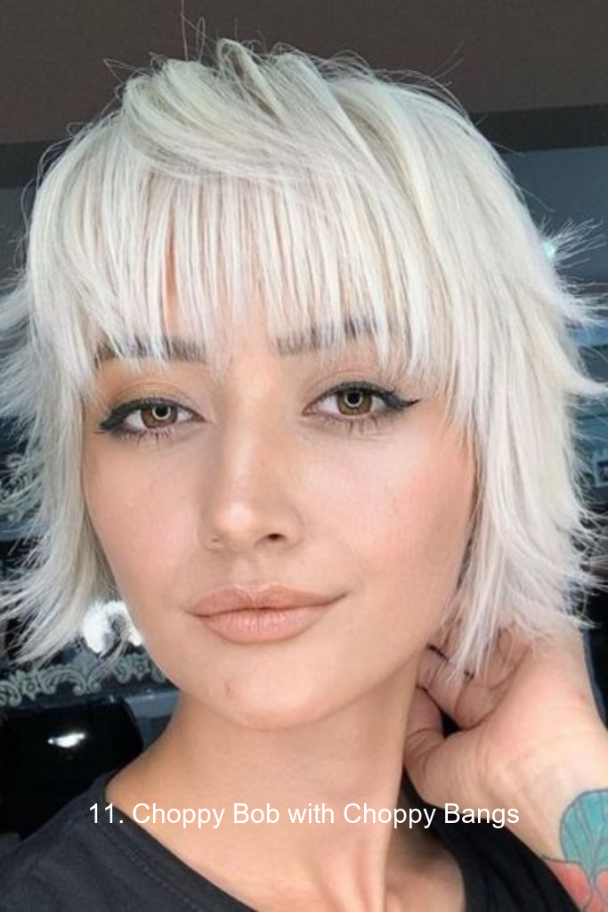 11. Choppy Bob with Choppy Bangs
