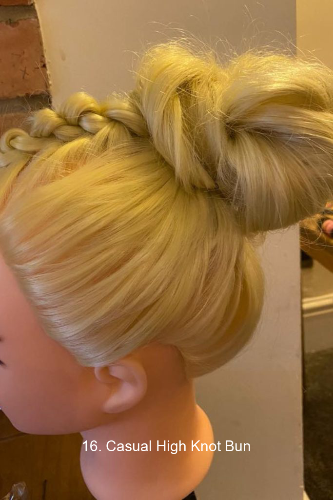 16. Casual High Knot Bun