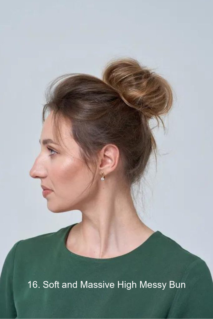 16. Soft and Massive High Messy Bun