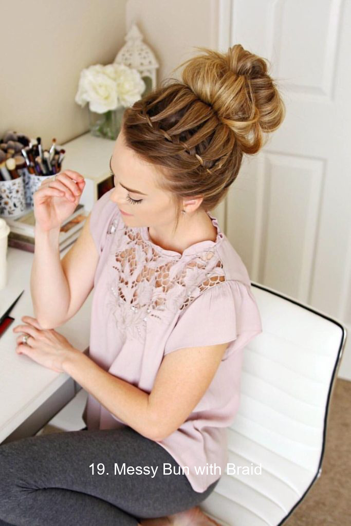 19. Messy Bun with Braid