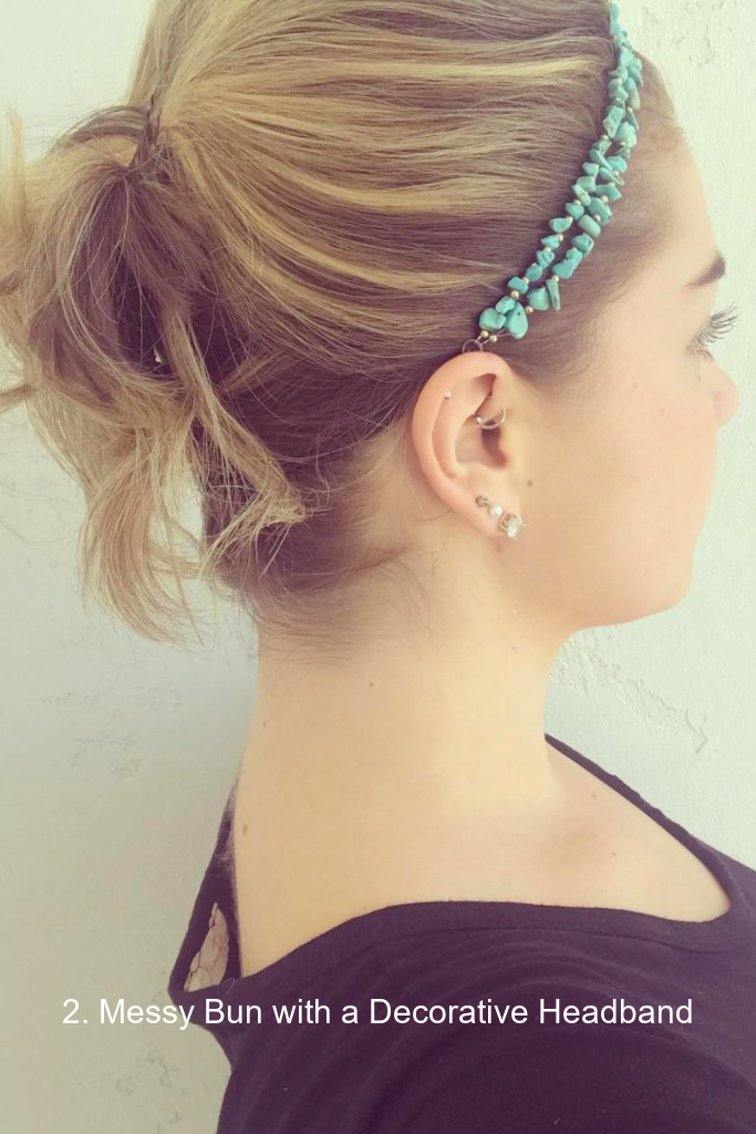 2. Messy Bun with a Decorative Headband