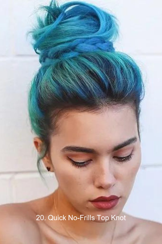 20. Quick No-Frills Top Knot