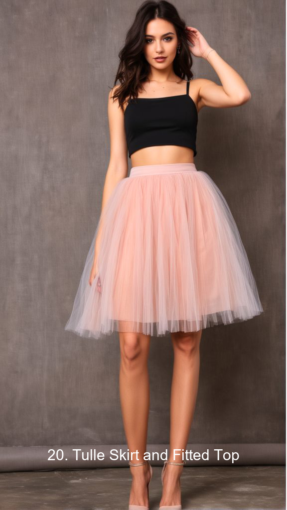 20. Tulle Skirt and Fitted Top