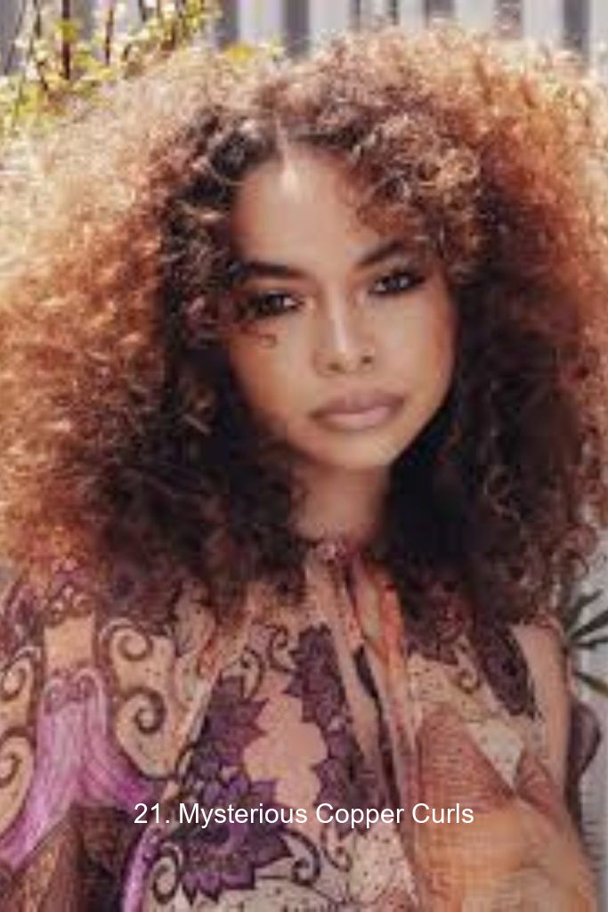 21. Mysterious Copper Curls