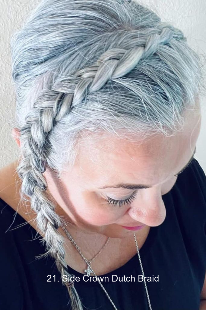 21. Side Crown Dutch Braid