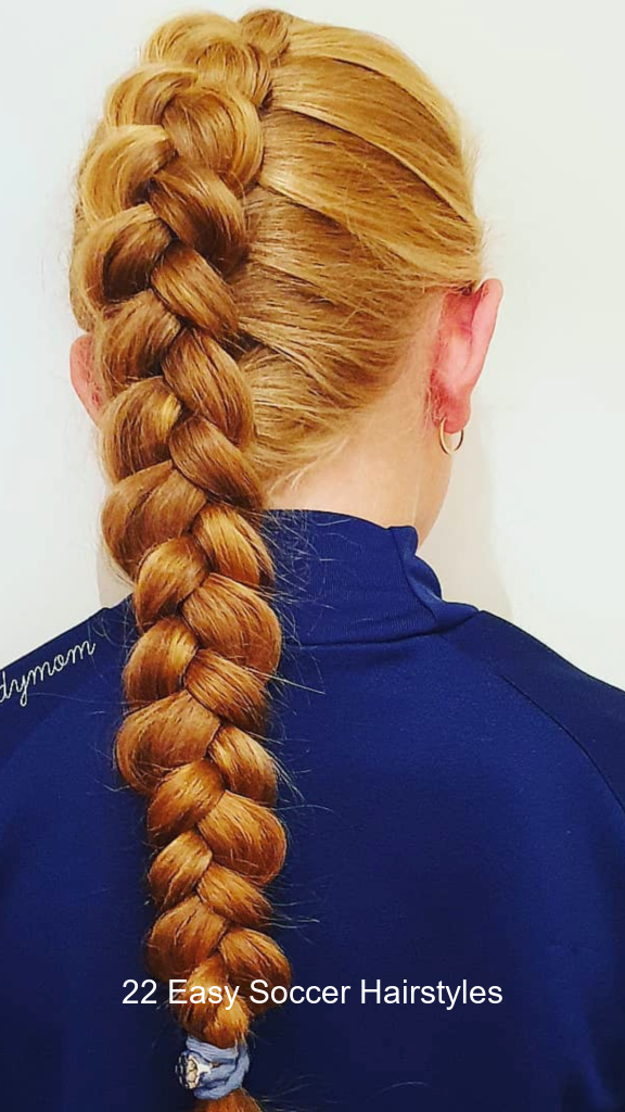 22 Easy Soccer Hairstyles