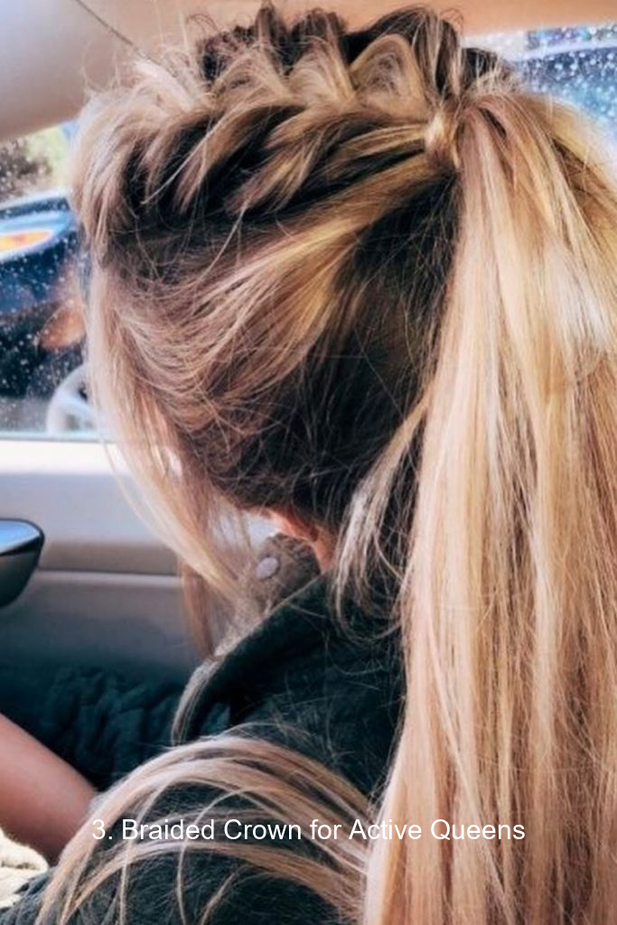 3. Braided Crown for Active Queens