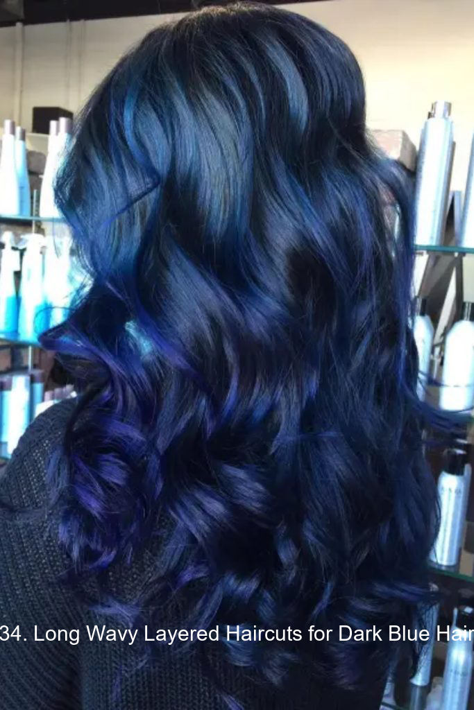34. Long Wavy Layered Haircuts for Dark Blue Hair