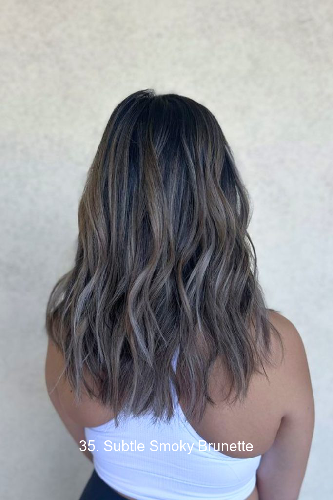 35. Subtle Smoky Brunette