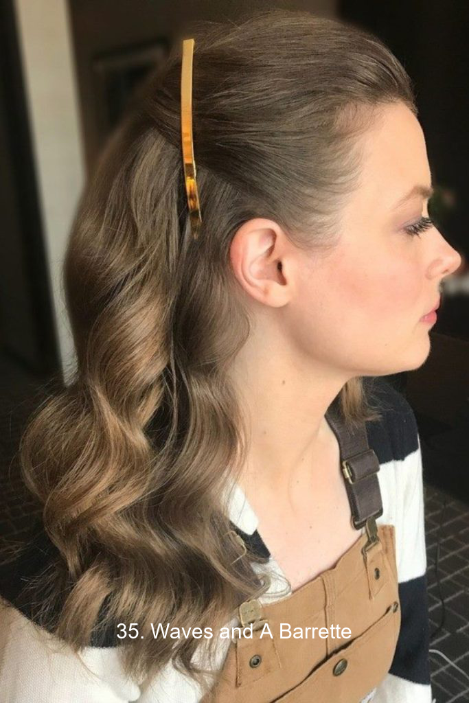 35. Waves and A Barrette