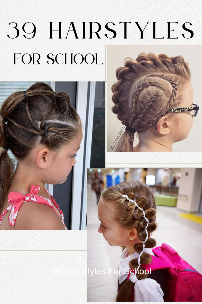39 Hair Styles For School